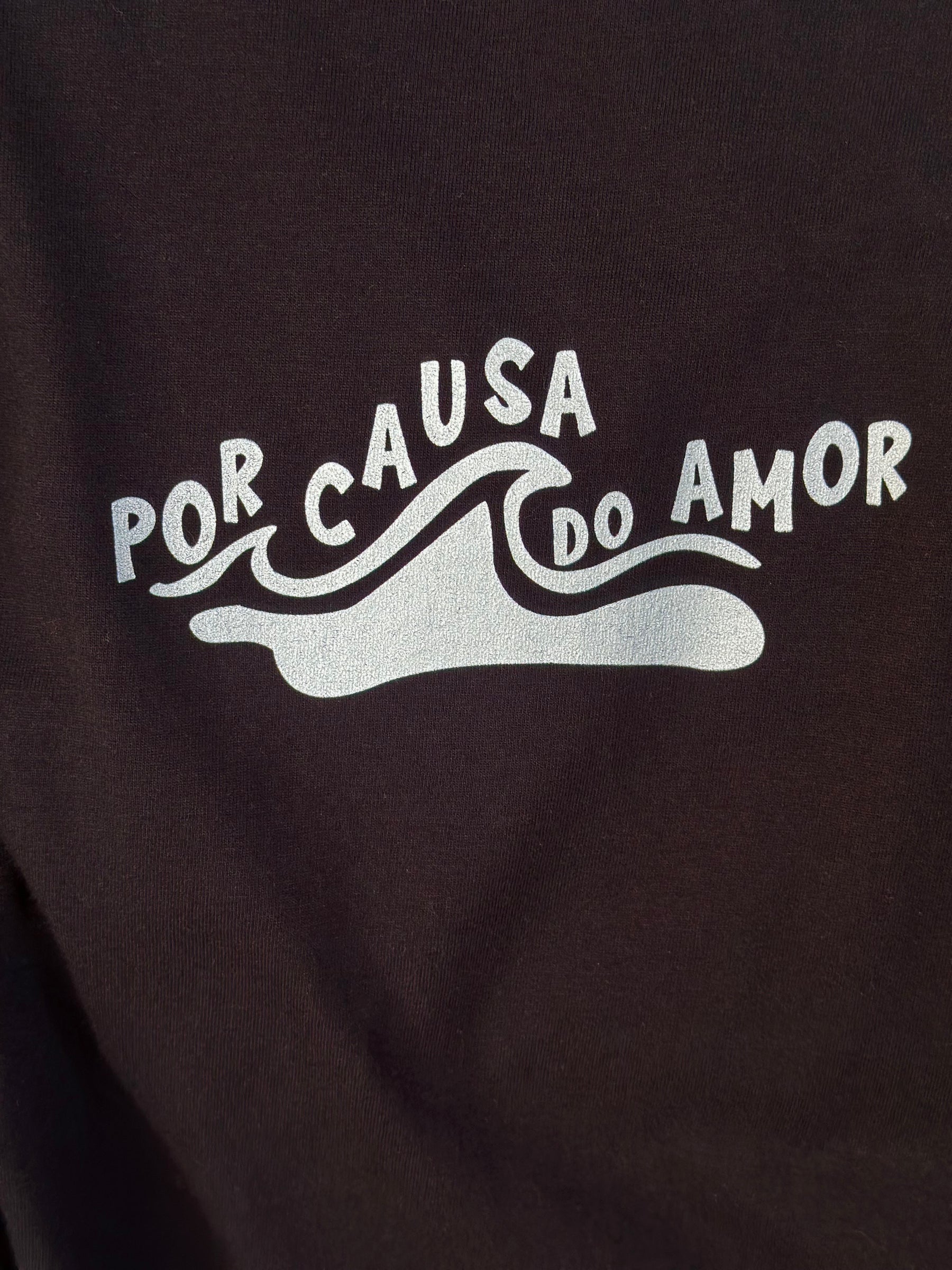Camiseta Por Causa Do AMOR